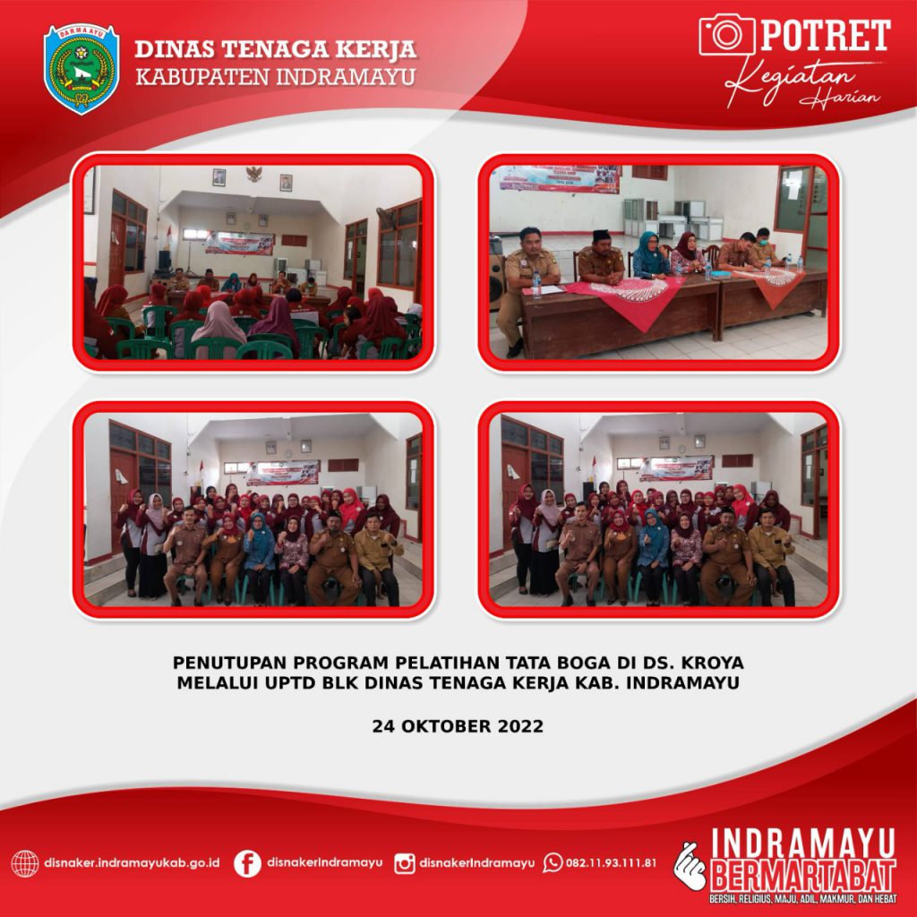 Penutupan Program Pelatihan Tata Boga Desa Kroya Melalui UPTD BLK Dinas Tenaga Kerja Kabupaten Indramayu