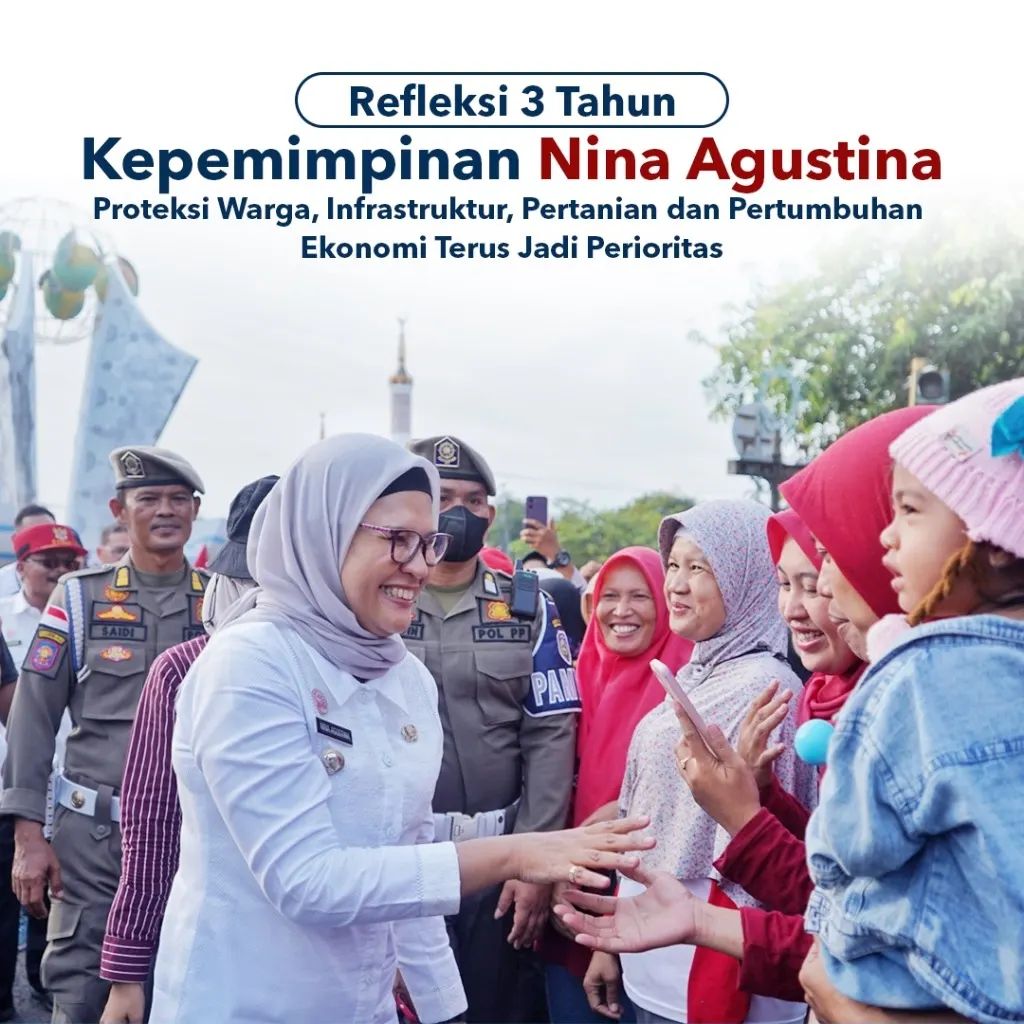 **Melihat Kembali 3 Tahun Kepemimpinan Nina Agustina: Fokus pada Proteksi Warga, Infrastruktur, Pertanian, dan Ekonomi**
